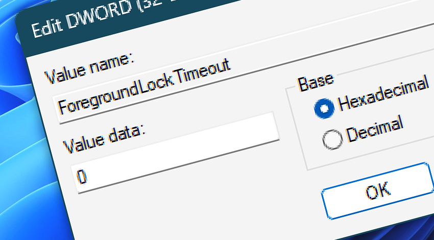 Edit DWORD (32-bit) ForegroundLockTimeout value