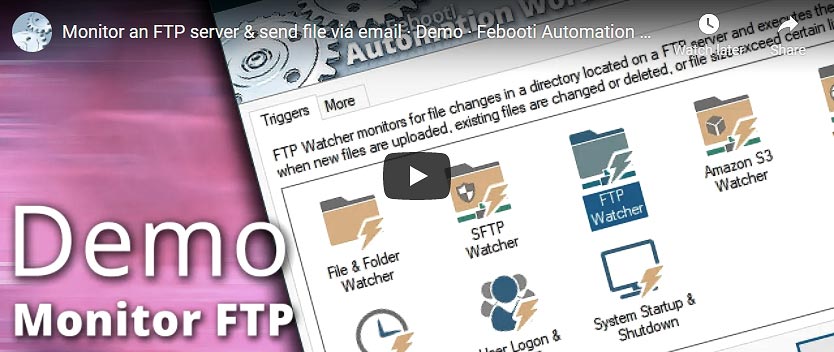 YouTube video · Monitor an FTP server & send file via email