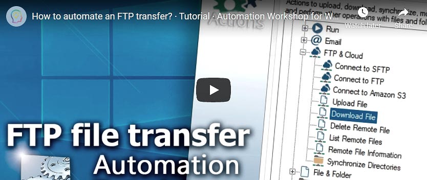 YouTube video · Automate an FTP transfer