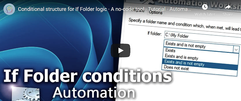 YouTube video · Conditional flows using If Folder logic