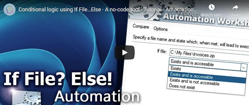 YouTube video · Conditional branches using If File…Else logic
